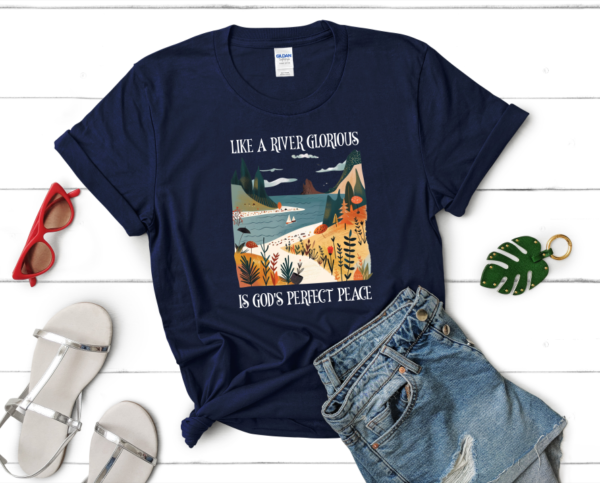 Like A River Glorious T-Shirt - Image 9